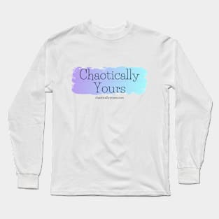 Chaotically Yours Long Sleeve T-Shirt